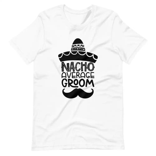 Nacho Average Engage Couples Tee