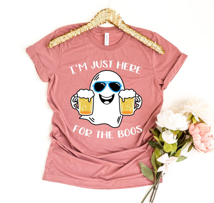 I'm Just Here For The Boos T-Shirt